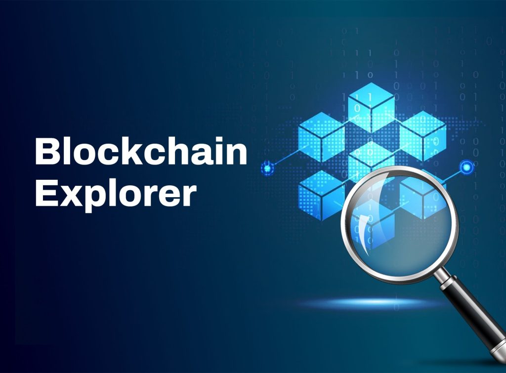 مرورگر بلاکچین block explorer چیست؟