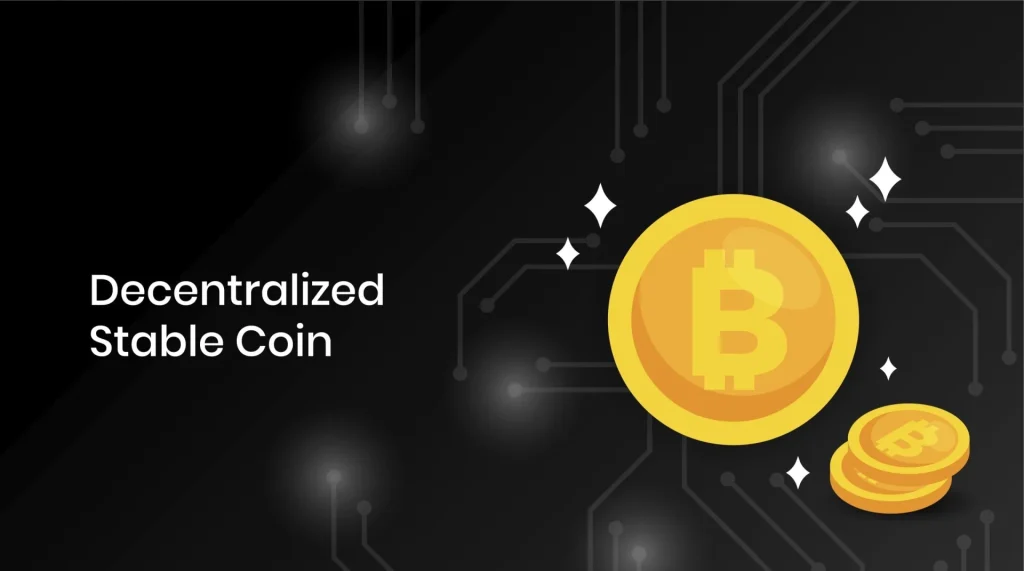 استیبل کوین غیرمتمرکز Decentralized Stablecoin چیست؟